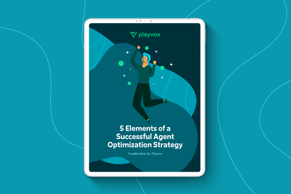 5 Key Elements for Contact Center Agent Optimization Strategy