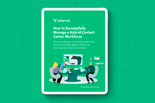 Hybrid Contact Center Management Objections and How to Overcome Them
