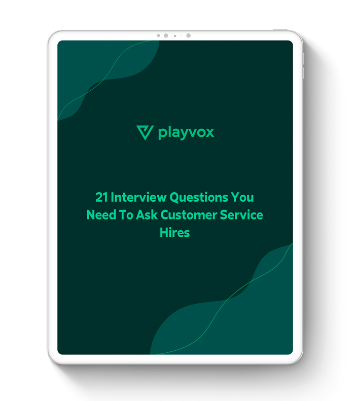 21 Interview Questions to Help You Hire the Perfect CX Candidate