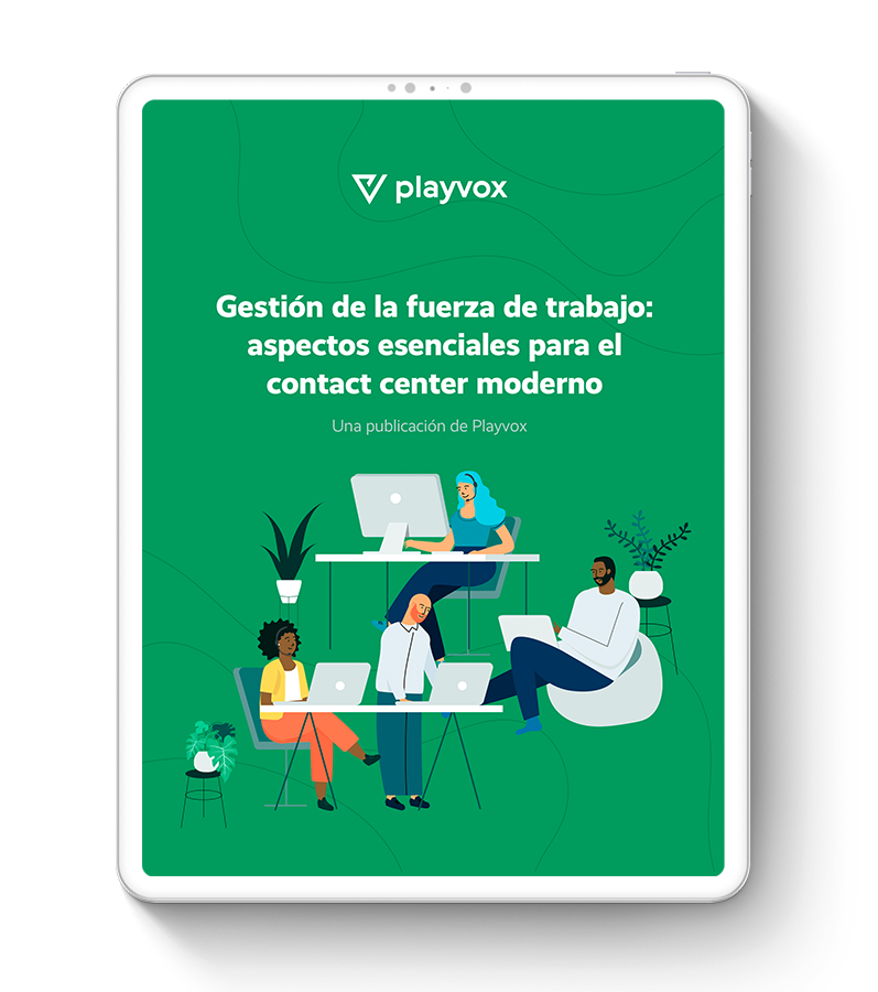 Workforce Management: Essentials for the Modern Contact Center