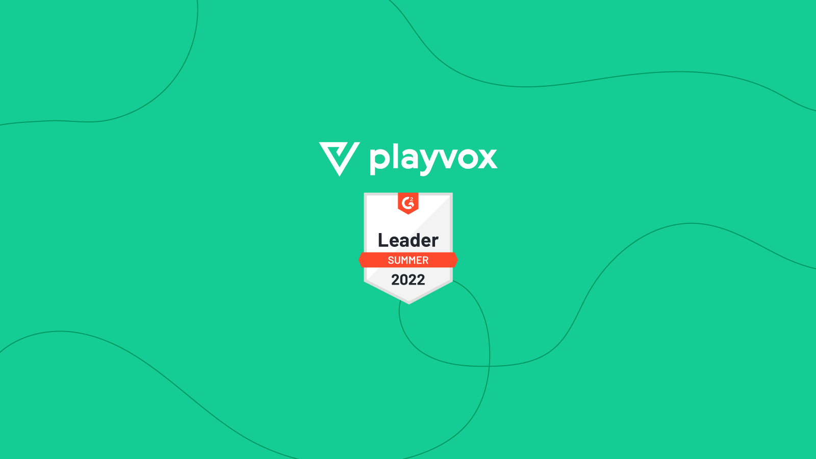 Playvox Named G2 Grid Report Leader for Eighth Straight Time