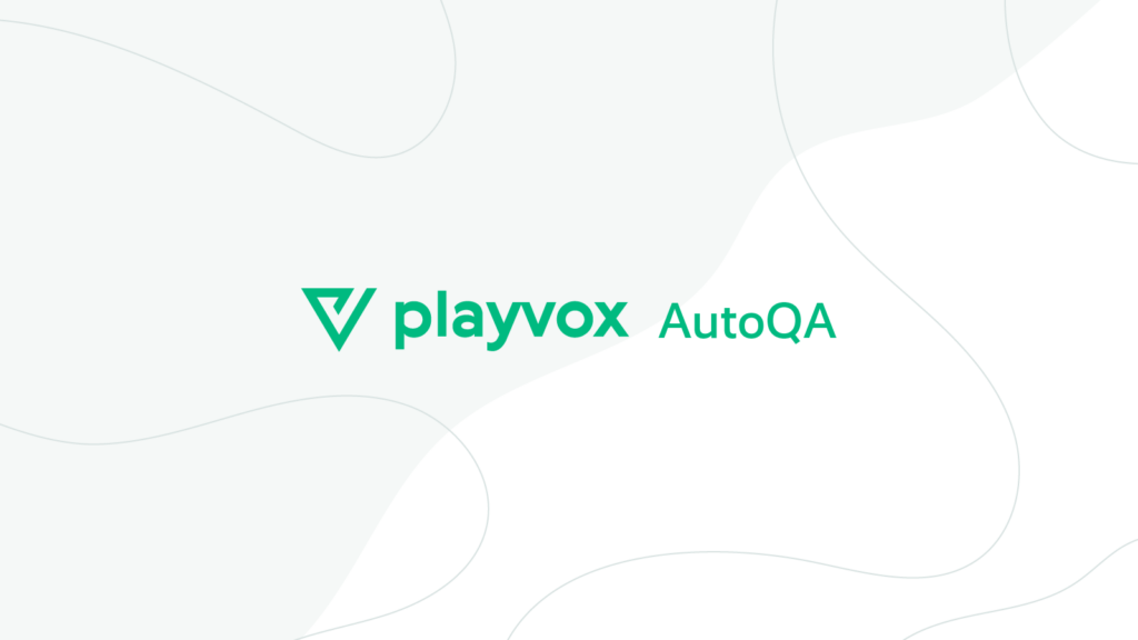 Playvox Announces AutoQA to Transform Quality Assurance with the Power of AI