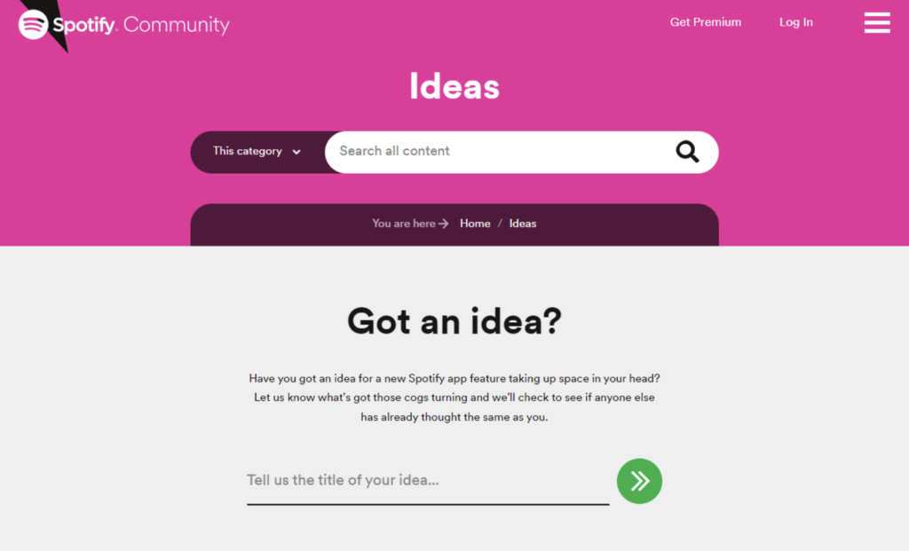 Spotify Community Idea Portal