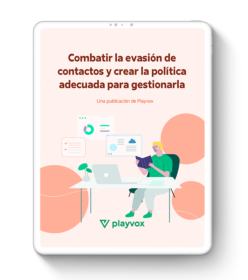 Combatir la evasión de contactos y crear la política adecuada para gestionarla