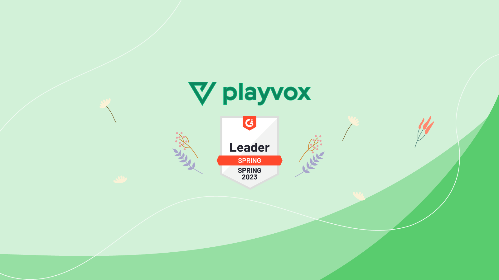 Playvox Named Leader in G2 Spring 2023 Grid Reports for Contact Center Quality Assurance (QA)