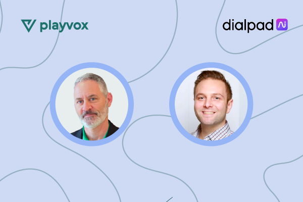 AI-Driven Solutions with Dialpad and Playvox