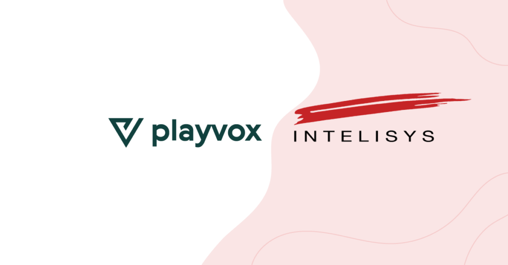 Playvox and Intelisys Partnership.
