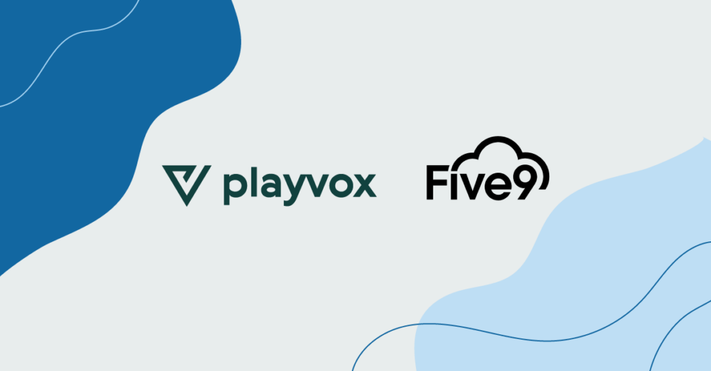 Playvox Announces Partnership Integration with Five9 to Create Exceptional Experiences for Customers and Agents