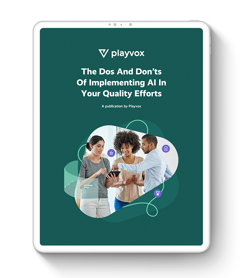 The Dos And Don’ts Of Implementing AI In Your Quality Efforts